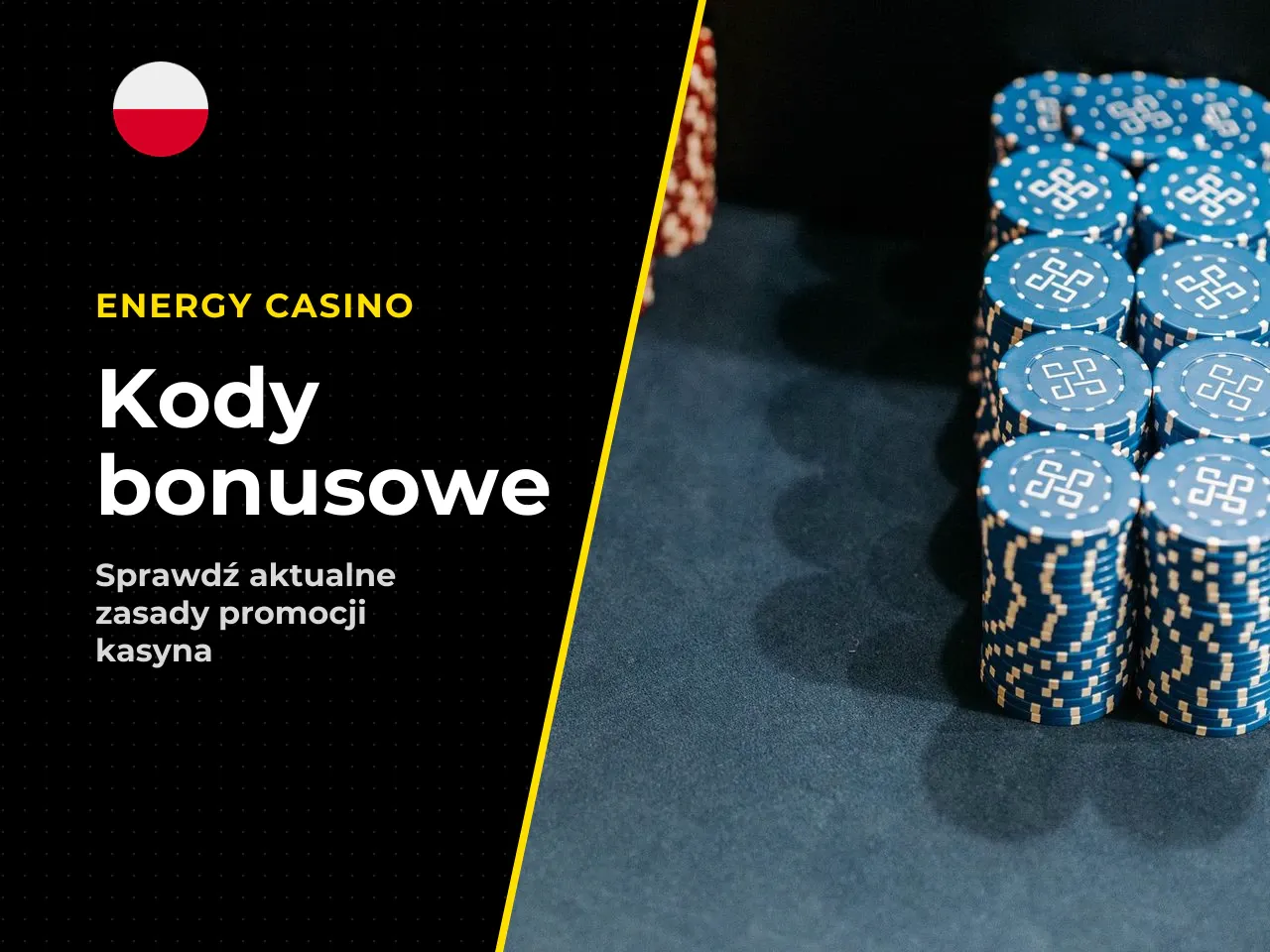 Kiedy potrzebny jest kod bonusowy. Kody promocyjne w Energy Casino pełnią dwie odrębne funkcje. **Standardowy bonus powitalny** nie wymaga wpisywania kodu — wystarczy zaznaczenie oferty w kasie przed 
